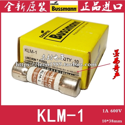 Bussmann保险丝 KLM-1-2-3-4-5-6-8-10-12-15-20-25-30 1A 600V