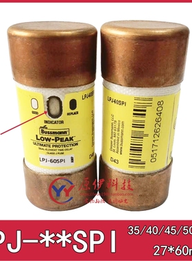 EATON保险管 BUSSMANN熔断器 LPJ-35/40/45/50/60SPI 60A 600V