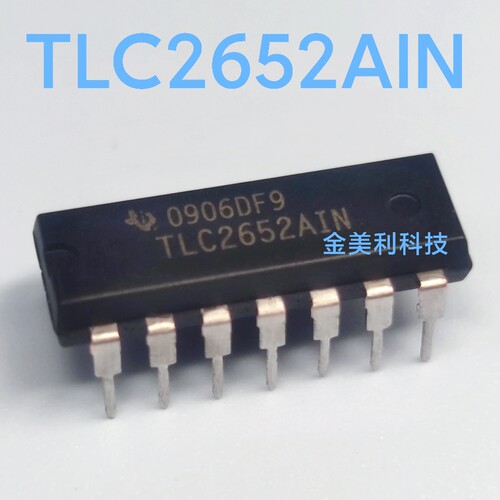 TLC2652   TLC2652AIN 全新原装正品  封装PDIP-14