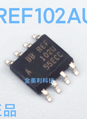 REF102  REF102AU REF102U全新进口正品 精密电压基准 封装SOIC-8