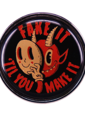 Fake It Til You Make It Brooch Motivational quotes Encourag