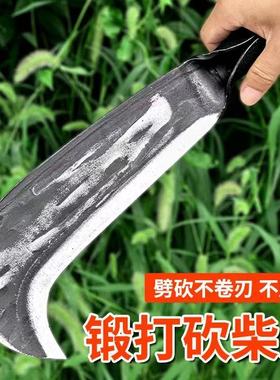 手工锻打全钢砍柴刀农村砍树劈柴砍竹子老式柴刀农用割草户外开路