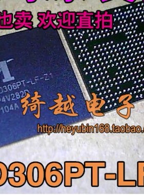 MSD306PT-LF-Z1 液晶BGA芯片