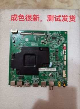 原装TCL 43T6 55V6 55D10 55V580 65C66主板40-M848CJ-MAA2HG屏选