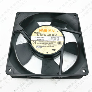 AC230V 铝框散热风扇 MAT 12025 11W B3A 23T 4710PS NMB 原装