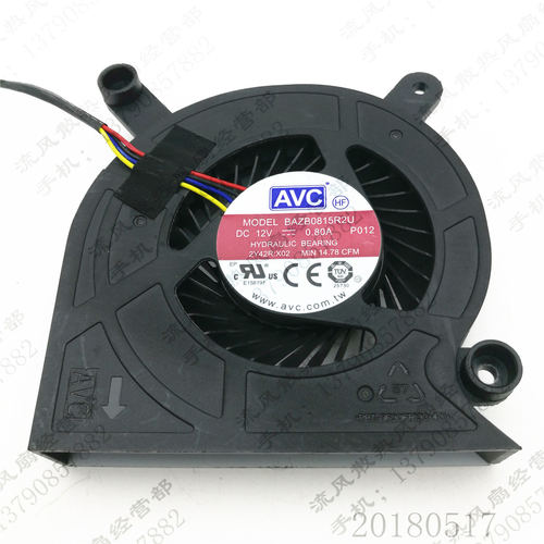 原装 AVC BAZB0815R2U P012 2Y42R:X00 12V 0.80A 一体机散热风扇