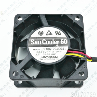 12V 0.24A 6cm 原装 服务器 9A0612G4D041 6025 电源散热风扇 三洋