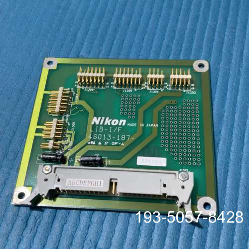 原装正品尼康光刻机PCB组件 LIB-I/F 4S013-187 P价格详谈