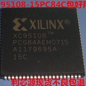 质量保证 XC95108-15PCG84C XC95108-15PC84C PLCC84 逻辑器件IC