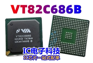 VT82C686B 处理器VIA 配套芯片 BGA封装 VT82C686B