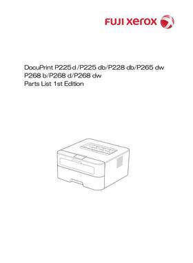 施乐DP P225d P225db P228db P265dw P268b黑白机英文零件手册