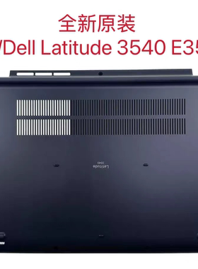 Dell 戴尔 Latitude 3540 E3540 D壳 外壳 底壳  0XF4G1  0M0F18