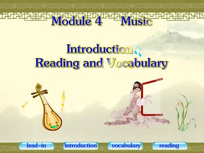 成功获奖多媒体精品高中英语Flash课件《Module 4  Music》