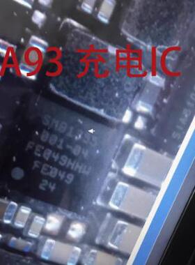A93S A55 RZR充电IC SMB1355/001-04 SIM8109音频MT6360UP电源IC