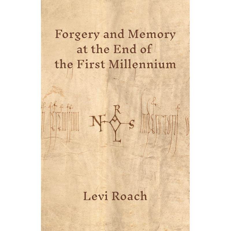 【预售 按需印刷】英文原版 Forgery and Memory at the End of the First Millennium第一个千年末的伪造与记忆进口原版正版书籍