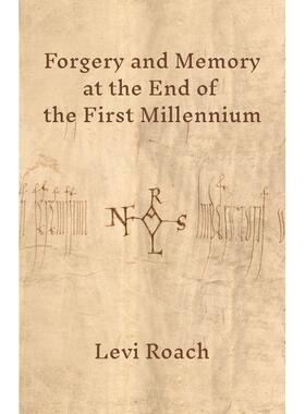 【预售 按需印刷】英文原版 Forgery and Memory at the End of the First Millennium第一个千年末的伪造与记忆进口原版正版书籍