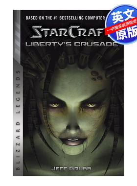 英文原版 星际争霸 自由的十字军东征 StarCraft: Liberty's Crusade 暴雪 进口正版书籍