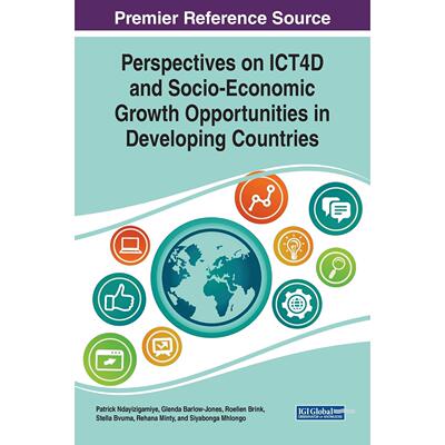 【预售 按需印刷】英文原版发展中国家ICT4D和经济社会增长机遇视角Perspectives on ICT4D and Socio-Economic Growth Opportunit