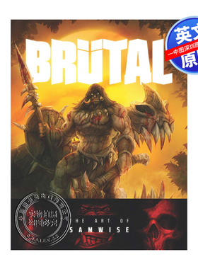 英文原版 Brutal 暴雪高级艺术总监画集 精装 魔兽 进口艺术书