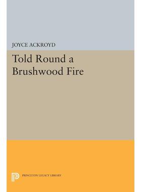 【预售 按需印刷】英文原版 Told Round a Brushwood Fire草丛火堆边的讲述进口原版正版书籍