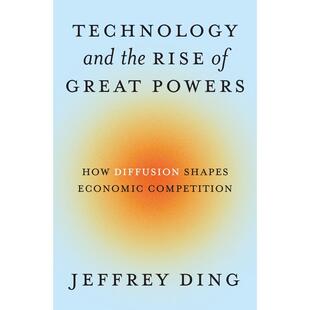 Powers 按需印刷 崛起 技术与大国 and Great 进口原版 英文原版 Rise the 书籍 正版 Technology 预售