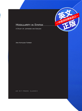 【预售 按需印刷】语法的模块化:日语和英语研究 Modularity in Syntax: A Study of Japanese and English 进口英文正版书籍