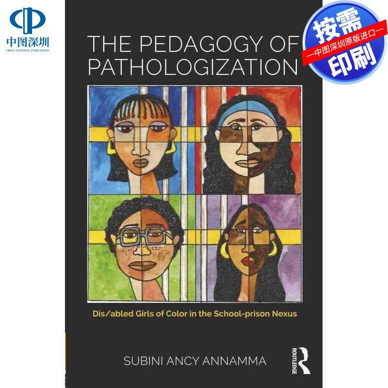 预售【按需印刷】英文原版 病理化的教学法 The Pedagogy of Pathologization 原装进口正版书籍
