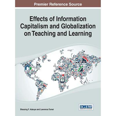 【预售 按需印刷】英文原版信息资本主义和全球化对教学和学习的影响Effects of Information Capitalism and Globalization on Te