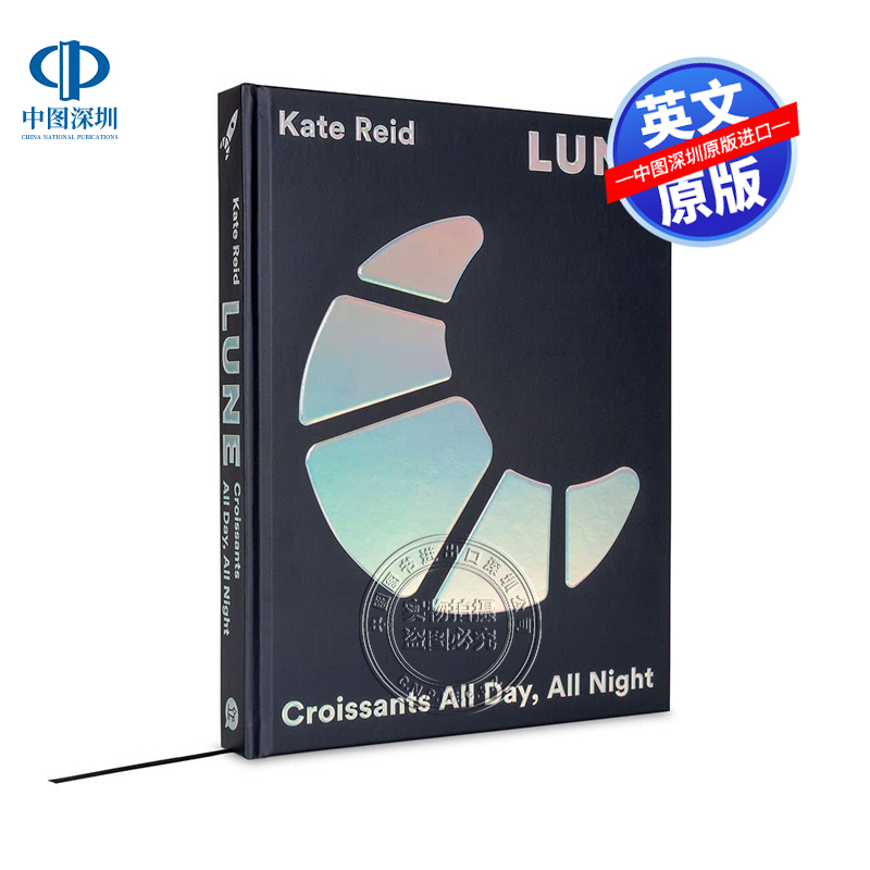 英文原版 Lune 牛角面包店美食食谱终极指南  澳洲知名羊角面包店 可颂日日夜夜 Lune:Croissants All Day,All Night正版进口图书