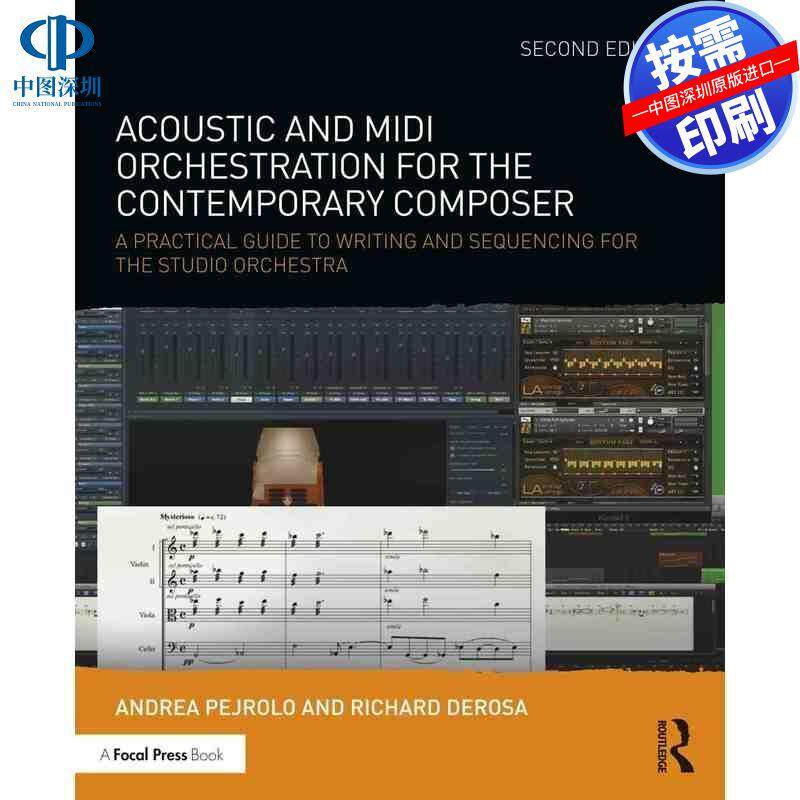 预售【按需印刷】英文原版 当代作曲家的声学与MIDI编排 Acoustic and MIDI Orchestration for the Contemporary Composer 原装进