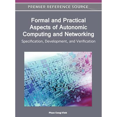 【预售 按需印刷】英文原版自主计算与网络的形式与实际方面Formal and Practical Aspects of Autonomic Computing and Networkin