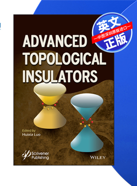 【预售 按需印刷】Wiley出版 高级拓扑绝缘体 Advanced Topological Insulators 进口英文正版书籍