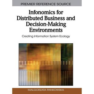 【预售 按需印刷】英文原版分布式业务和决策环境下的信息经济学Infonomics for Distributed Business and Decision-Making Envir