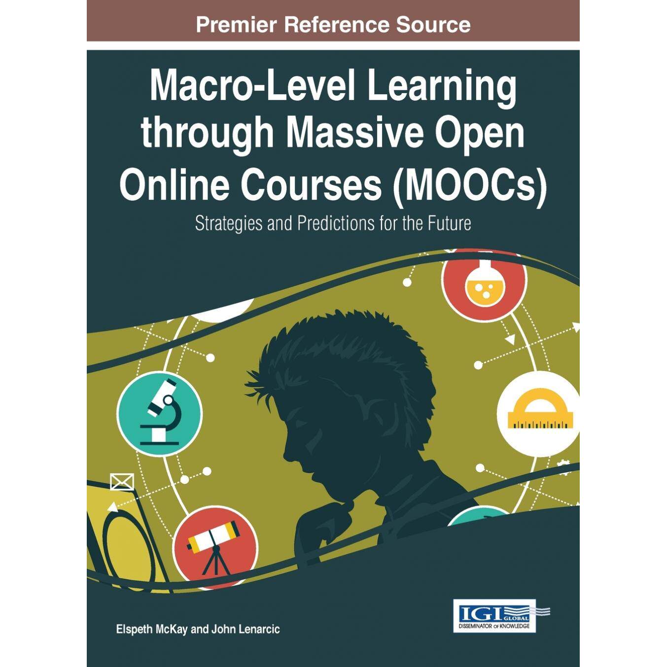 【预售 按需印刷】英文原版通过大规模开放在线课程（MOOCs）实现宏观层面的学习Macro-Level Learning through Massive Open Onli