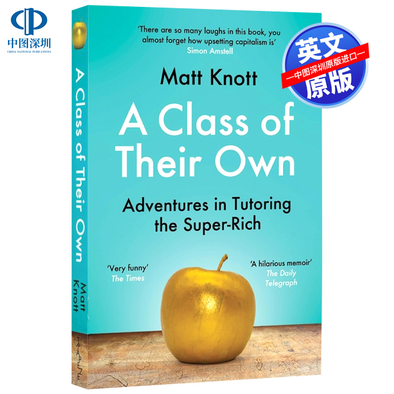 现货英文原版 名校毕业生失业日记 趣味搞笑故事回忆录 A Class of Their Own: Adventures in Tutoring the Super-Rich