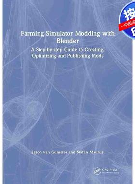 预售【按需印刷】英文原版 使用Blender进行Farming Simulator模组制作 Farming Simulator Modding with Blender 原装进口正版书