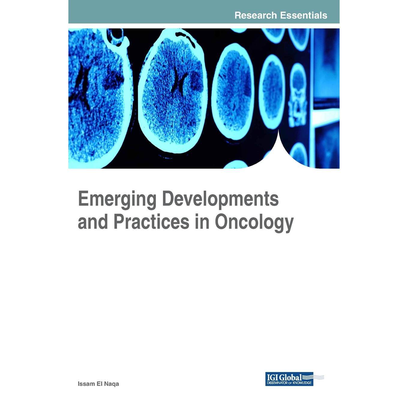 【预售 按需印刷】英文原版肿瘤学新兴发展与实践Emerging Developments and Practices in Oncology原装进口正版书籍
