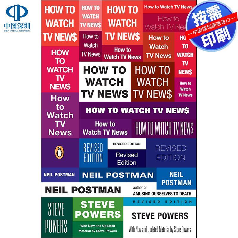 预售【按需印刷】英文原版 如何观看电视新闻How to Watch TV News原版进口书籍
