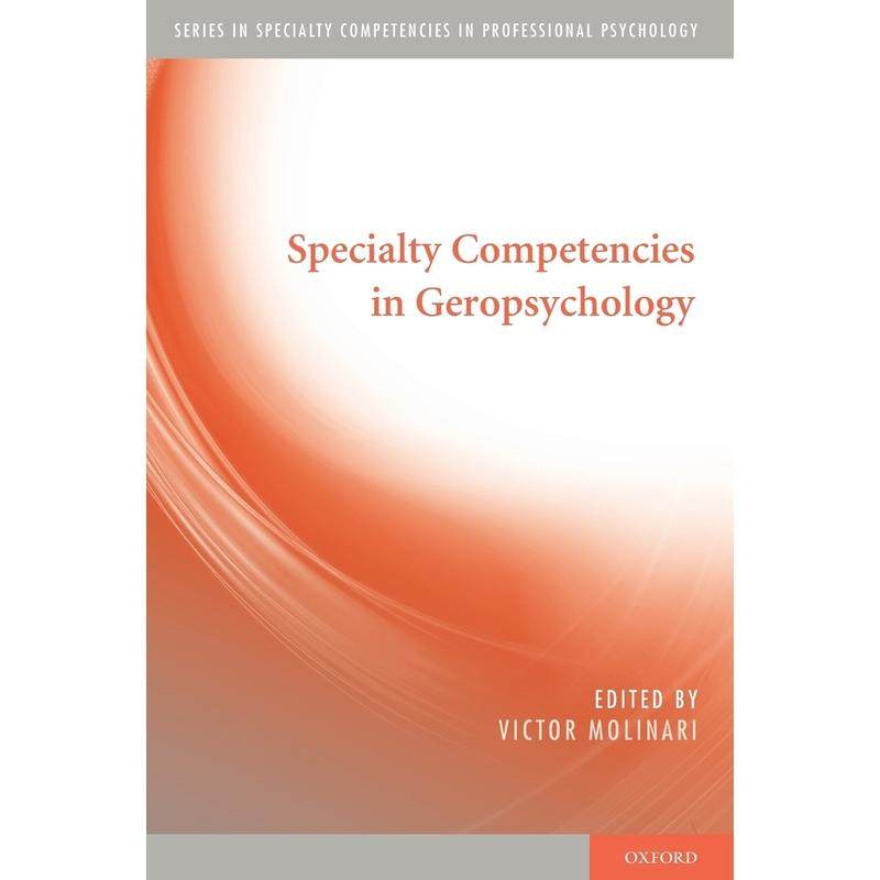 预售【按需印刷】英文原版 Specialty Competencies in Geropsychology《老年心理学专业能力》 牛津大学出版 原装进口正版书籍