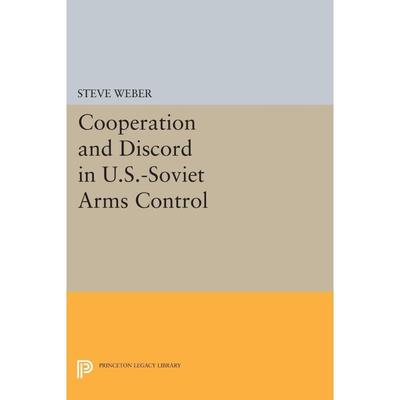 【预售 按需印刷】英文原版 Cooperation and Discord in U.S.-Soviet Arms Control美国的合作与不协调-苏联的军备控制进口原版正