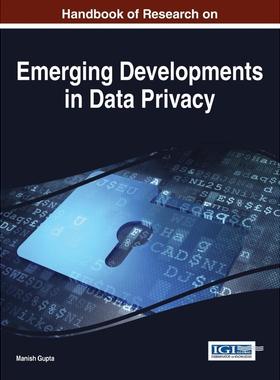 【预售 按需印刷】英文原版数据隐私新兴发展研究手册Handbook of Research on Emerging Developments in Data Privacy原装进口正