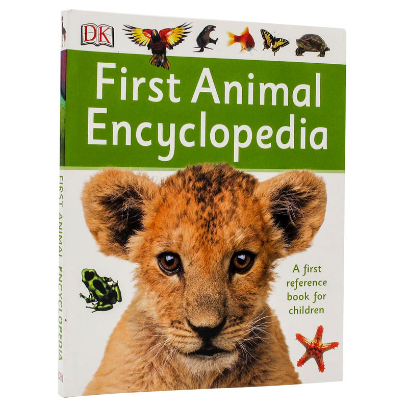 英文原版 DK动物百科全书 儿童图解科普图画书 First Animal Encyclopedia 鸟类两栖哺乳动物昆虫鱼类爬行动物英语认知书