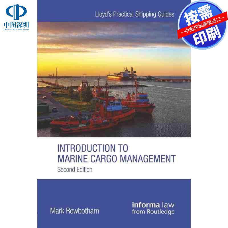 预售【按需印刷】英文原版 海洋货物管理导论 Introduction to Marine Cargo Management 原装进口正版书籍