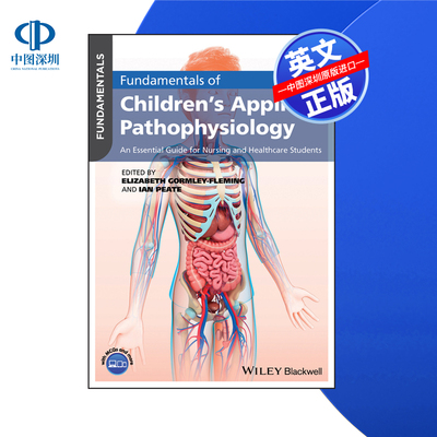 【预售 按需印刷】Wiley出版 儿童应用病理生理学基础 Fundamentals of Children's Applied Pathophysiology进口英文正版书籍