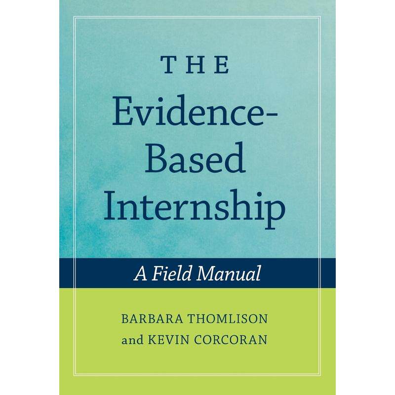 预售【按需印刷】英文原版 The Evidence-Based Internship 基于证据的实习 牛津大学出版 原版进口正版书籍
