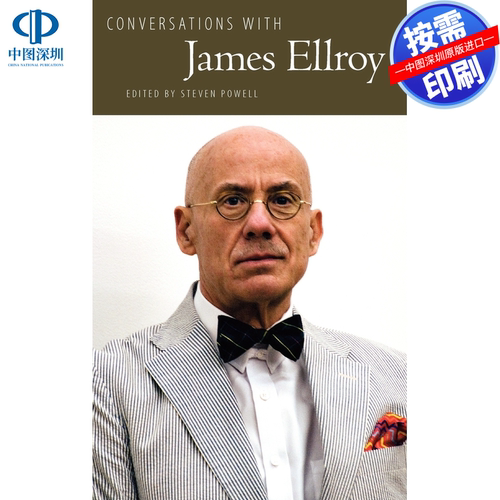 预售【按需印刷】英文原版 与詹姆斯·埃尔罗伊的对话 Conversations with James Ellroy 原装进口正版书籍