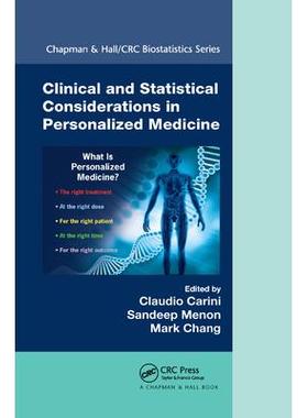 【预售 按需印刷】英文原版个性化医学中的临床和统计考虑Clinical and Statistical Considerations in Personalized Medicine原