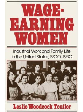 预售【按需印刷】英文原版 Wage-Earning Women赚钱的女性 牛津大学出版 原装进口正版书籍