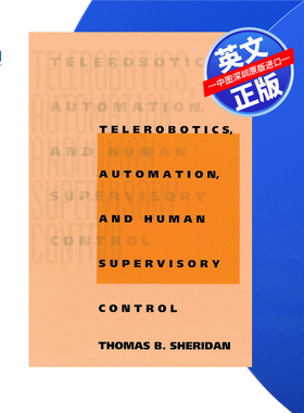 【预售 按需印刷】遥控机器人，自动化和人类监督控制Telerobotics, Automation, and Human Supervisory Control进口英文正版书籍