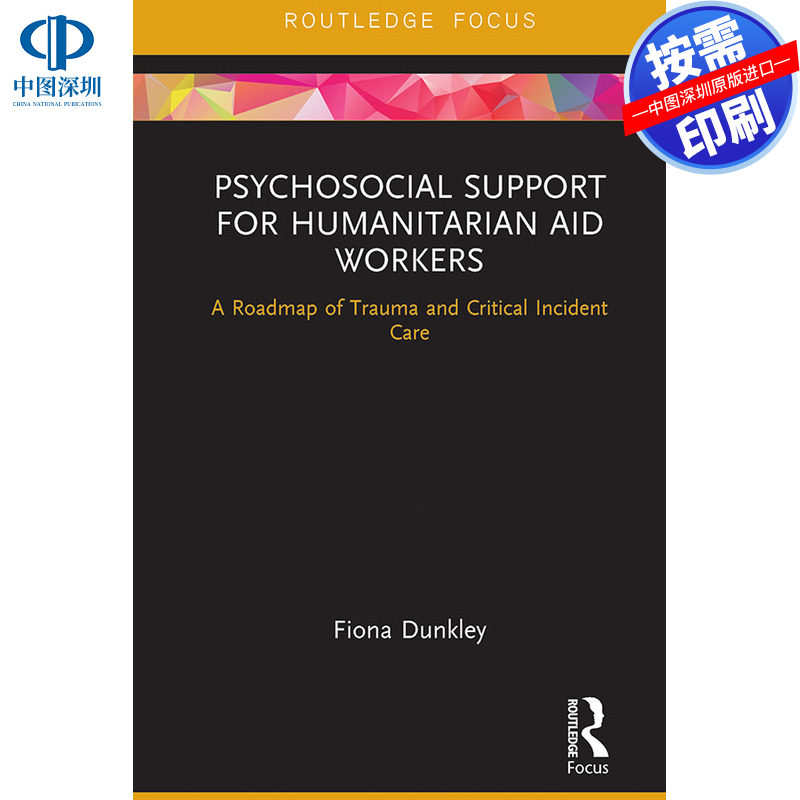 预售【按需印刷】英文原版 人道主义援助工作者的心理社会支持 Psychosocial Support for Humanitarian Aid Workers 原装进口正版